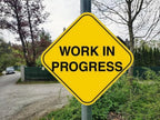 Work In Progress Warning Metal Sign Concept for Do Not Enter The Area, Caution, Danger, Construction Site 12 X 12 Inch