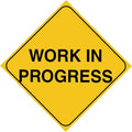 Work In Progress Warning Metal Sign Concept for Do Not Enter The Area, Caution, Danger, Construction Site 12 X 12 Inch