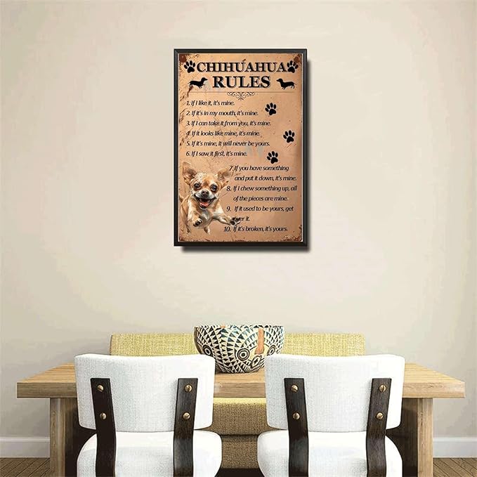 Metal Sign Tin Sign Vintage Wall Art Chihuahu Rules Garden Metal Sign for Bar 8×12 Inches with Metal Frame