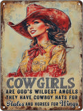 Cowgirl Sign Vintage Metal Tin Sign Cowgirl Are God's Wildest Angels They Have Cowboy Hats for Halos and Horse for Wings Teen Girls Room Decor Wall Art Print 16x12 Inch